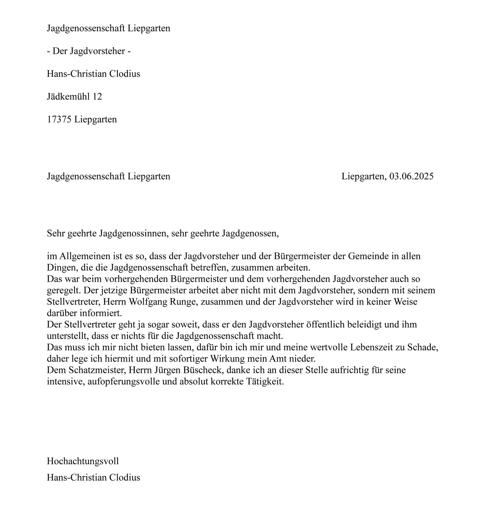 Mitteilung des Jagdvorstehers über seine Amtsniederlegung